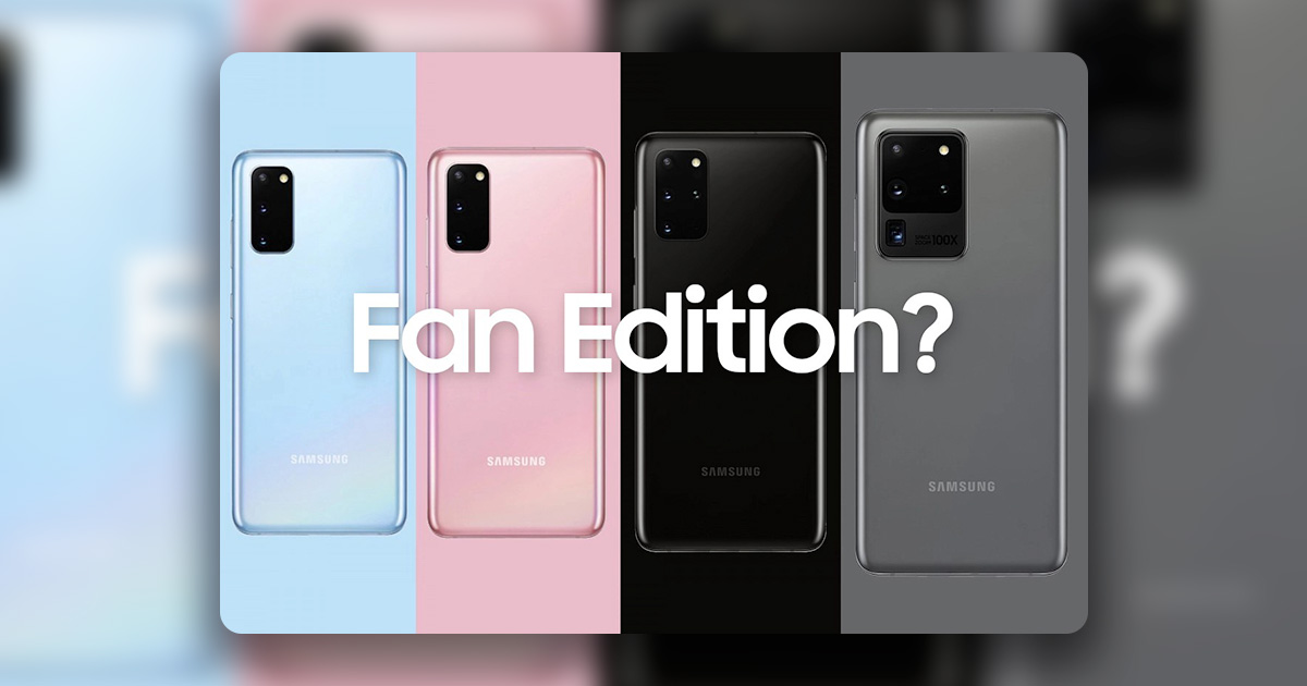 Samsungලගෙන් S20 එකට FE Edition එකක් (Fan Edition) එන ලකුණු