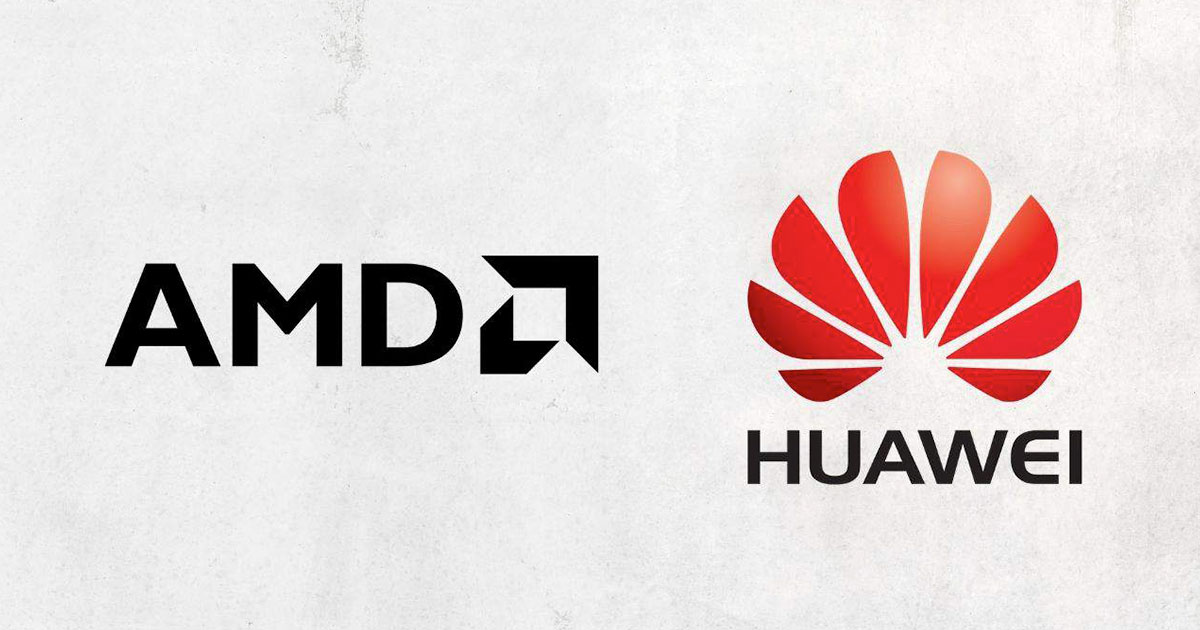 Huawei සමාගමට සැපයුම් කිරීම සඳහා අවසර ලබාදෙමින් ඇමරිකානු රජය විසින් AMD සමාගමට අපනයන බලපත්ර නිකුත් කරයි