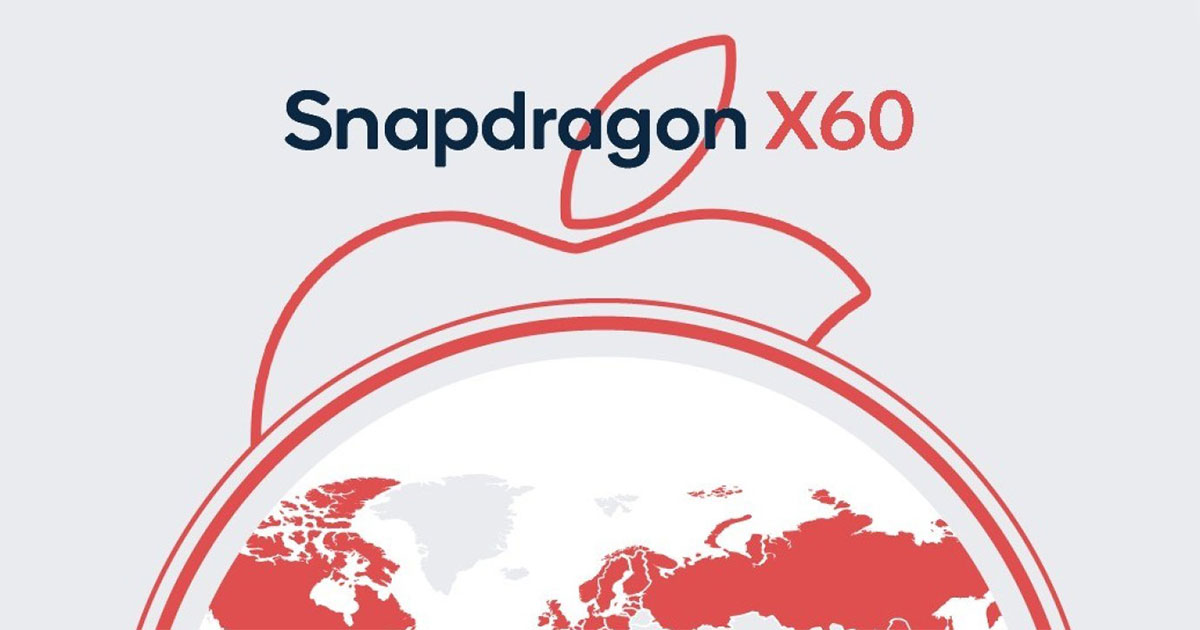 තම ඉදිරි නිෂ්පාදන සඳහා Qualcomm 5G modems භාවිතා කිරීමට Apple සමාගම සූදානම් වේ, 2021දී X60