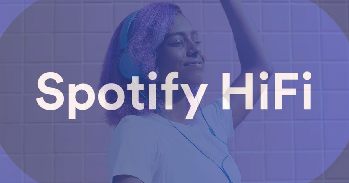 HiFi stream service එක ලබා දීමට තමන් සූදානම් වන බව Spotify ආයතනය විසින් Stream On event එකේදී නිල වශයෙන් ප්‍රකාශ කරයි
