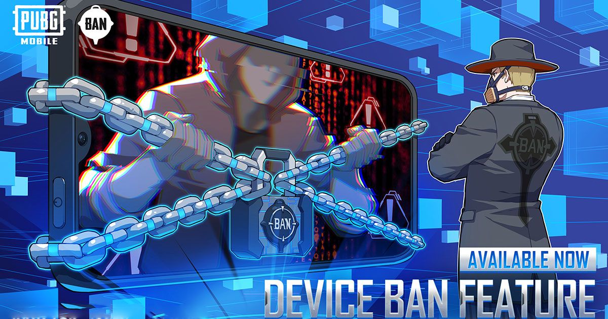 PUBG Mobile සඳහා Device ban නම් පහසුකමක් හදුන්වා දීමට කටයුතු කරයි