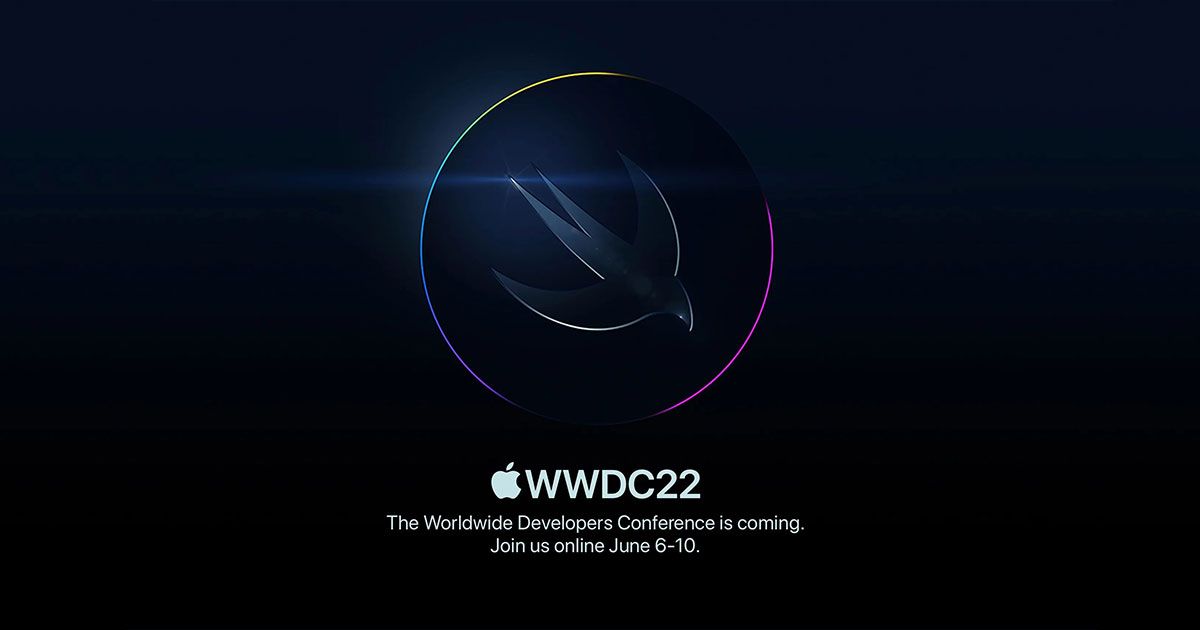 WWDC22 event එක ජුනි මස 6 වන දින ආරම්භ වන බවට Apple සමාගම තීරණය කරයි