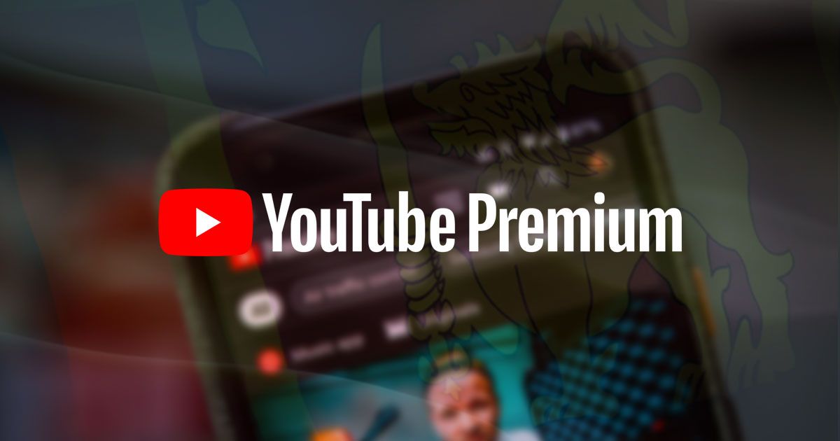 YouTube Premium සේවාව ශ්රී ලංකාවට ලබා දීමට කටයුතු කරයි, මසකට රුපියල් 629යි