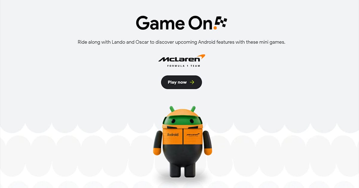 Android 15 නව විශේෂාංග හඳුන්වා දීමට Google සමඟ McLaren Formula 1 කණ්ඩායම එකතු වෙයි