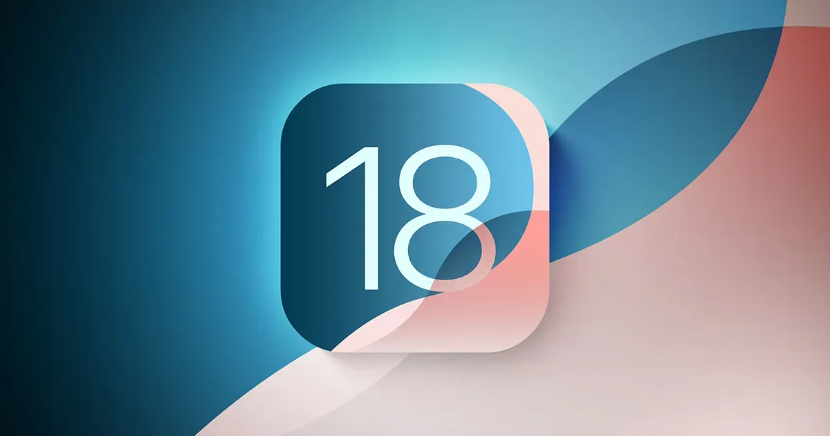 Apple සමාගම විසින් iOS 18 සංස්කරණය එලිදක්වයි