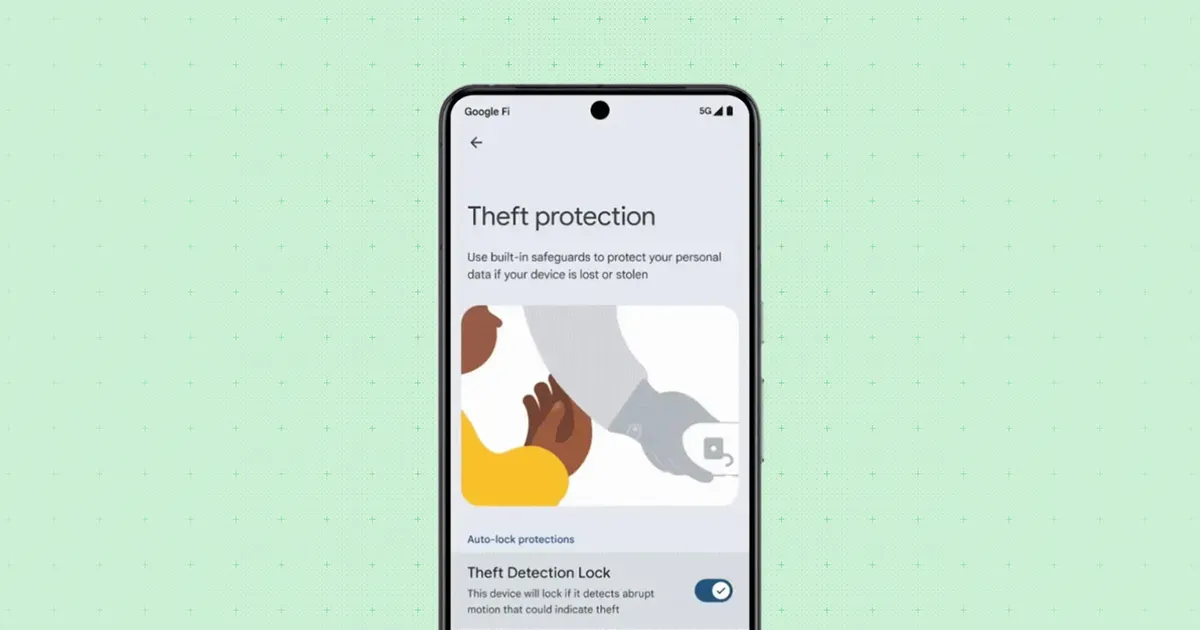 Theft Protection පහසුකම Android 10 සිට ඉහළට නිකුත් කිරීම අරඹ​යි