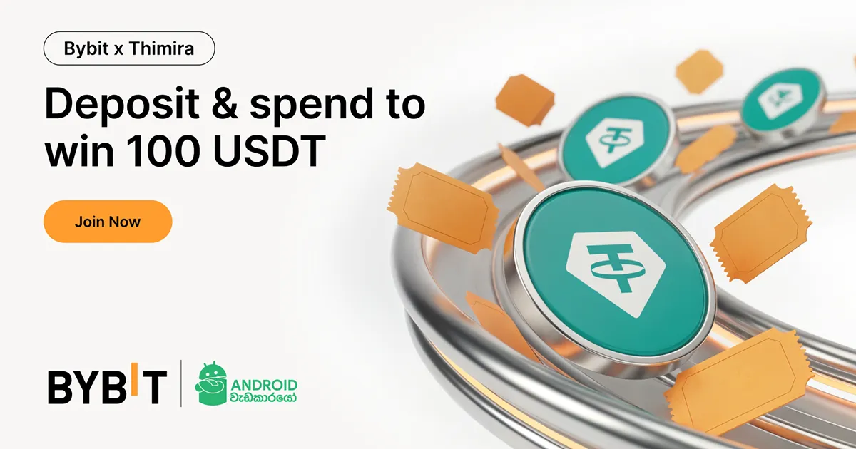USDT 10 deposit කරලා Bybit එකෙන් USDT 100 දිනමු; Android වැඩකාරයෝ Exclusive giveaway